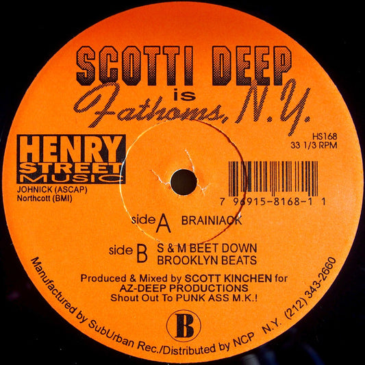 Scotti Deep Is Fathoms NY : Brainiack (12")