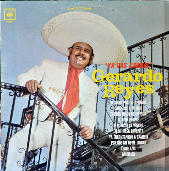 Gerardo Reyes : Ya Vas Carnal (LP, Album)