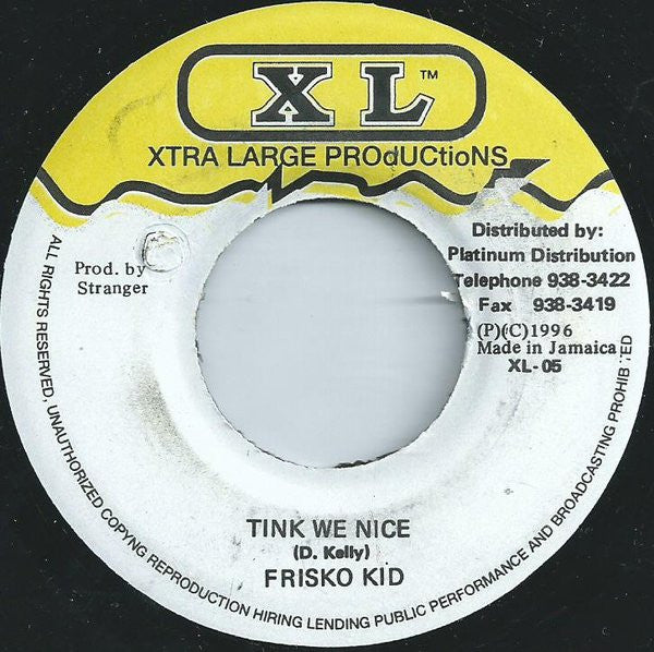 Frisco Kid / Stranger (41) : Tink We Nice / Dugu Dugu (7")