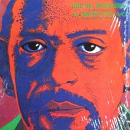 Willie Rosario Y Su Orquesta ,Vocals: Frankie Figueroa : El Bravo Soy Yo (LP, Album, RE)