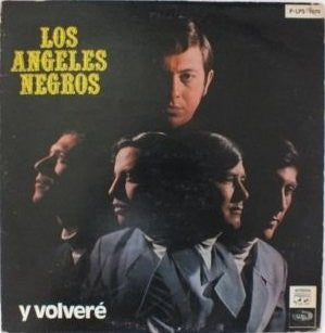 Los Angeles Negros : Y Volvere (LP, Album)