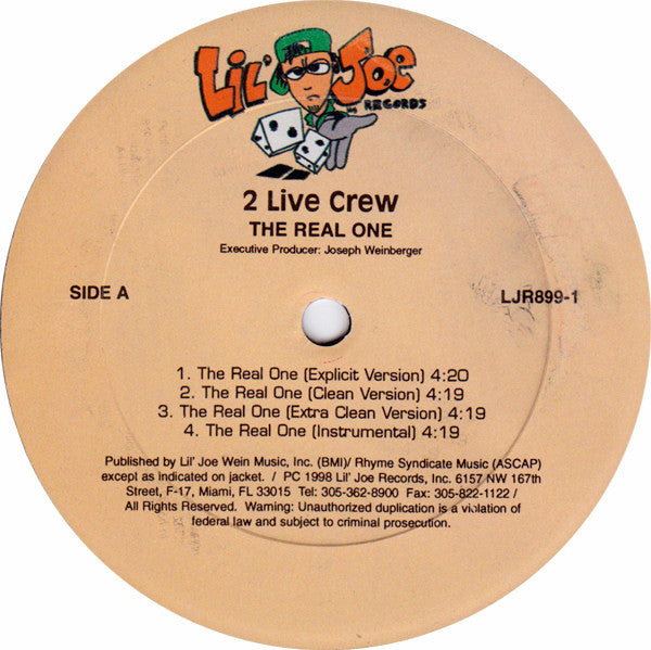The 2 Live Crew Featuring Ice-T : The Real One (12")