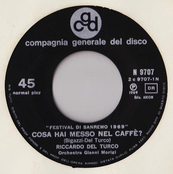 Riccardo Del Turco : Cosa Hai Messo Nel Caffè? (7")