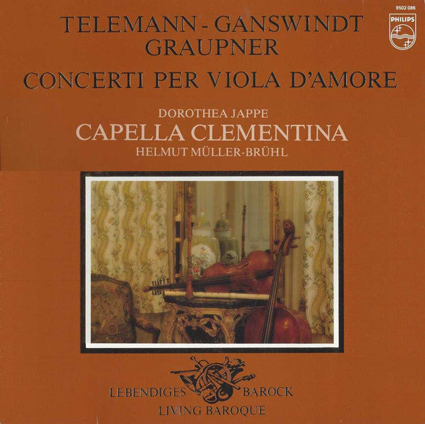 Georg Philipp Telemann / Mr. Ganswindt / Christoph Graupner, Dorothea Jappe, Capella Clementina, Helmut Müller-Brühl : Concerti Per Viola D'Amore (LP)