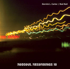 Derrick Carter / Red Nail : People / An Afterthought That Happened During A Nightdrive on The Neural Net... (12")