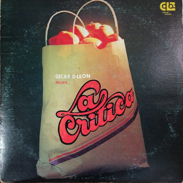 Oscar D'Leon* Presenta... La Critica : La Critica (LP, Album)