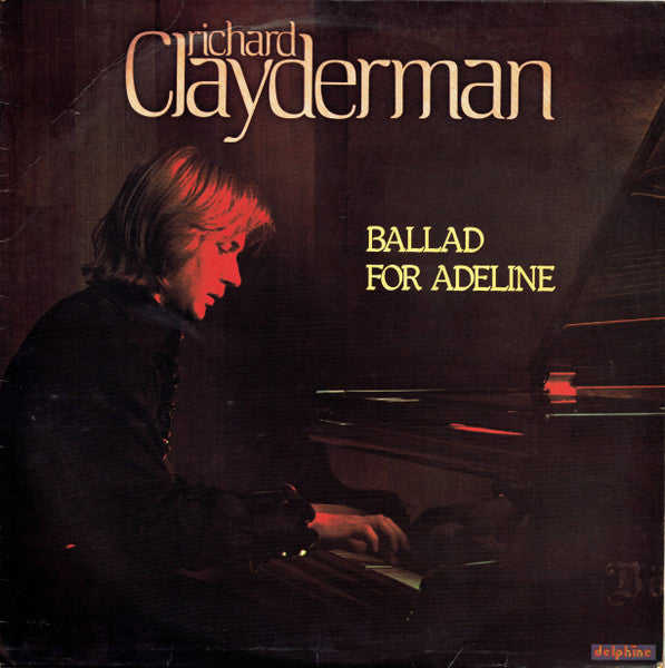 Richard Clayderman : Ballad For Adeline (LP, Album)