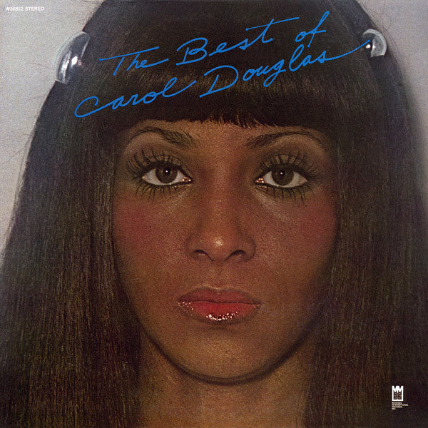 Carol Douglas : The Best Of Carol Douglas (LP, Comp)