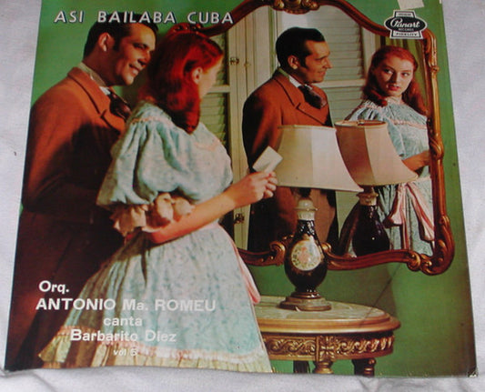 Orquesta Antonio Maria Romeu / Barbarito Diez : Asi Bailaba Cuba Vol. 5 (LP, Album)