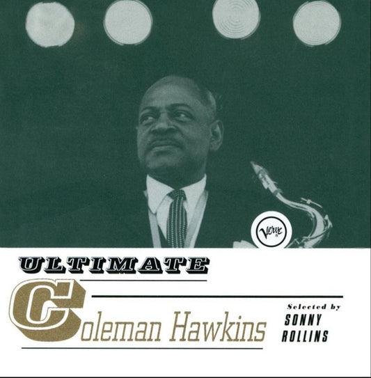 Coleman Hawkins : Ultimate Coleman Hawkins (CD, Comp)