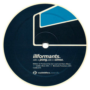 Illformants : Pong / Simex (12")