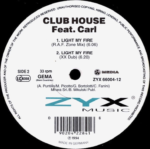 Club House Feat. Carl Fanini : Light My Fire (12", Maxi)