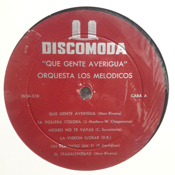 Los Melódicos : Que Gente Averiguá (LP, Album, Mono)