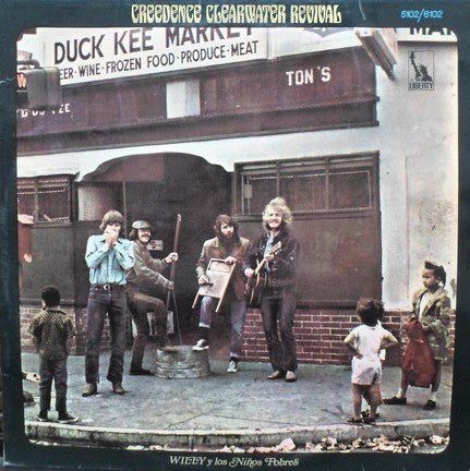 Creedence Clearwater Revival : Willy Y Los Niños Pobres (LP, Album)