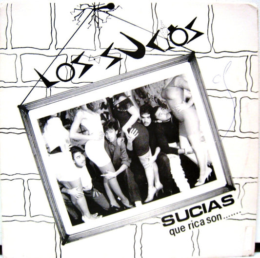 Los Sucios : Sucias Que Ricas Son... (12")
