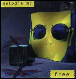 Melodie MC : Free (12")