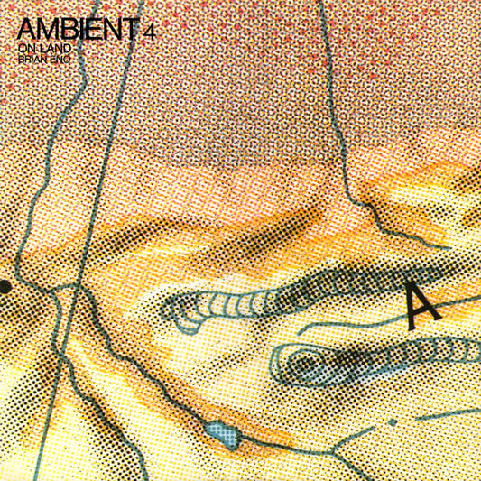 Brian Eno : Ambient 4 (On Land) (LP, Album)