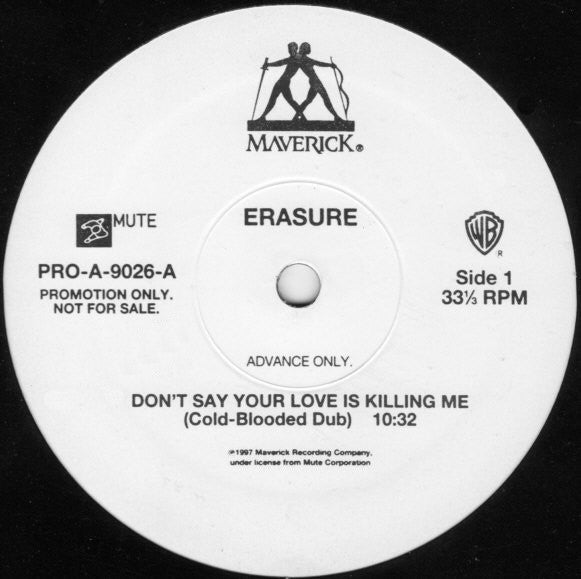Erasure : Don't Say Your Love Is Killing Me (12", Advance, Promo)
