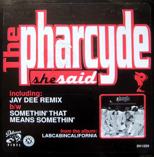 The Pharcyde : She Said (12", Promo)