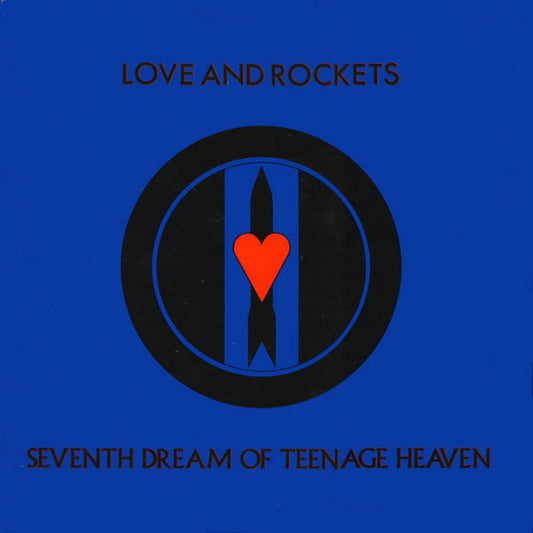 Love And Rockets : Seventh Dream Of Teenage Heaven (LP, Album, Hau)