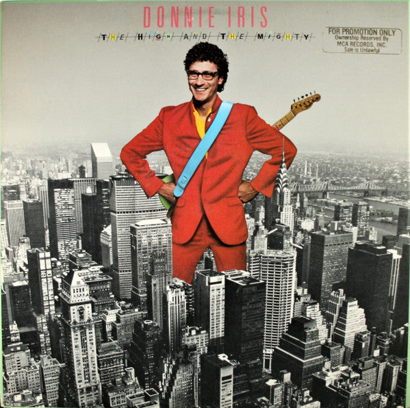 Donnie Iris And The Cruisers : The High And The Mighty (LP, Album)