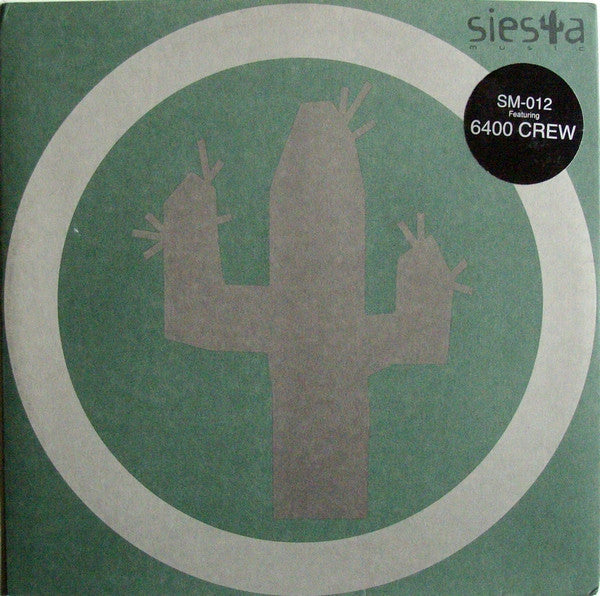 Onionz, Master D, Halo, Tony* Present 6400 Crew : Mango Drum (12")