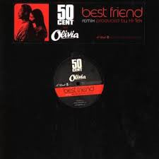 50 Cent And Olivia : Best Friend (12")