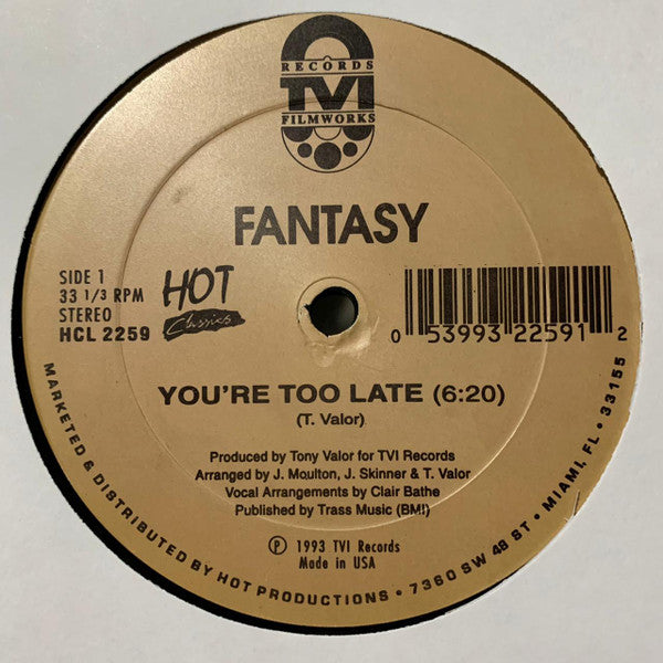Fantasy (2) / Tony Valor Sounds Orchestra : You're Too Late / Love Has Come My Way (12")