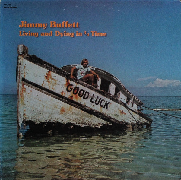 Jimmy Buffett : Living And Dying In 3/4 Time (LP, Album, RE)