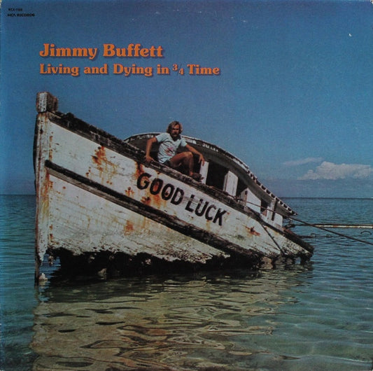 Jimmy Buffett : Living And Dying In 3/4 Time (LP, Album, RE)