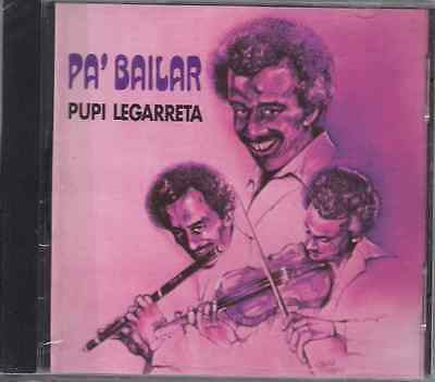 Pupi Legarreta : Pupi Pa' Bailar (CD, Album)