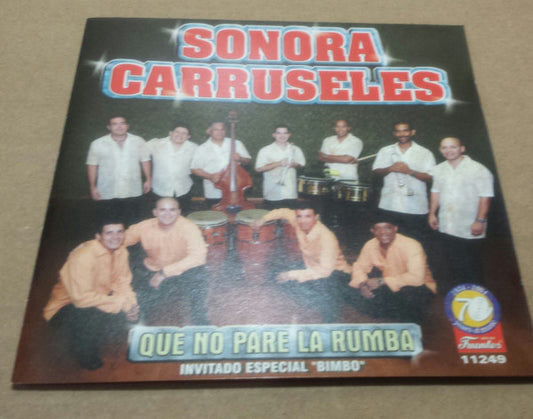Sonora Carruseles : Que No Pare La Rumba (CD, Album)