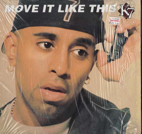 K7 : Move It Like This (12")