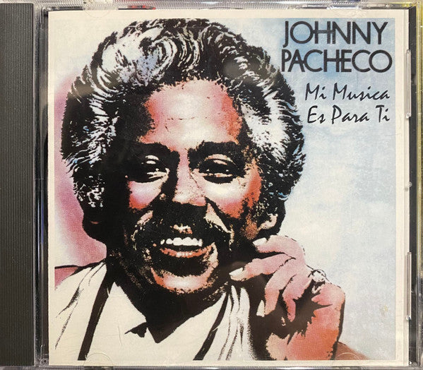 Johnny Pacheco : Mi Musica Es Para Ti (CD, Album, RE, RM)