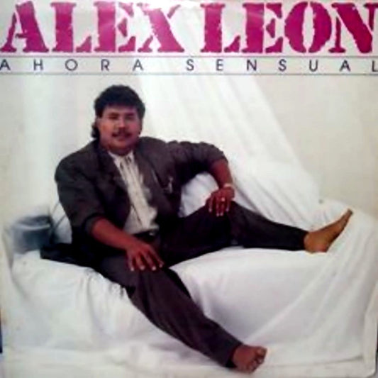 Alex Leon (2) : Ahora Sensual (LP, Album)
