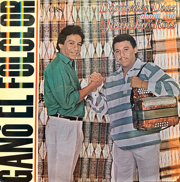 Diomedes Diaz* Ahora Con "Juancho" Rois* : Ganó El Folclor (LP, Album)