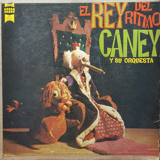 Rey Caney Y Su Orquesta : El Rey Del Ritmo (LP)