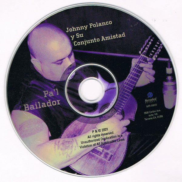 Johnny Polanco Y Su Conjunto Amistad : Pa'l Bailador (CD, Album)