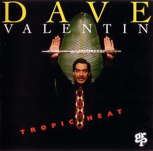 Dave Valentin : Tropic Heat (CD, Club)