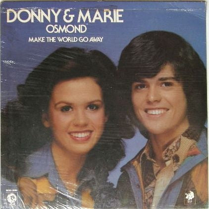 Donny & Marie Osmond : Make The World Go Away (LP, Album)