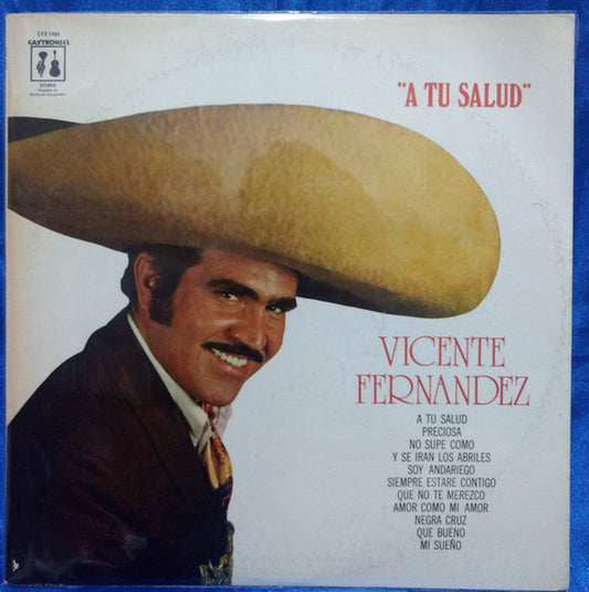 Vicente Fernandez : A Tu Salud (LP, Album)
