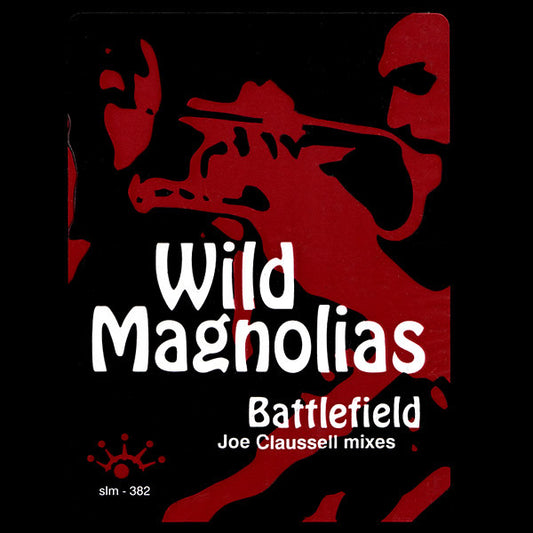 The Wild Magnolias : Battlefield (12")