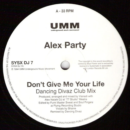 Alex Party : Don't Give Me Your Life (12")