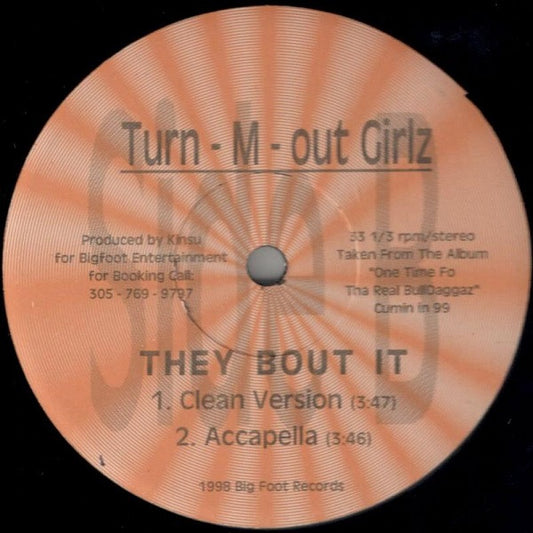 Turn 'Em Out Girls - They Bout It vinyl record, 12" (Near Mint (NM or M-)) | Lulo Records