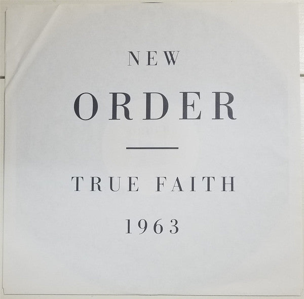 New Order : True Faith / 1963 (12", SRC)
