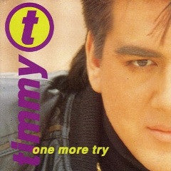 Timmy T : One More Try (12")