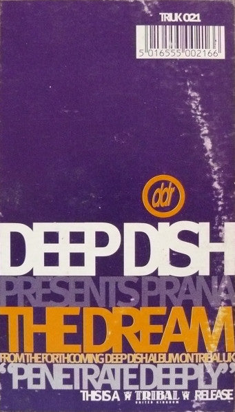 Deep Dish Presents Prana (2) : The Dream (12")