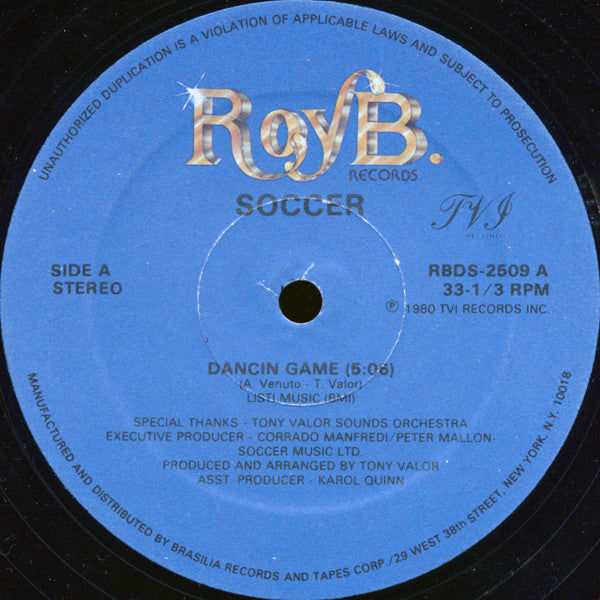 Soccer : Dancin Game / Give Me Your Love (12")