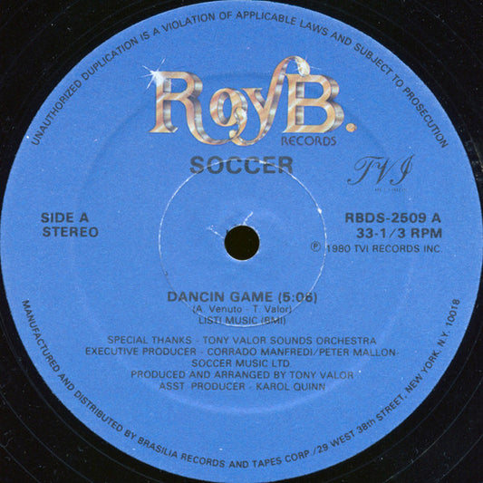 Soccer : Dancin Game / Give Me Your Love (12")