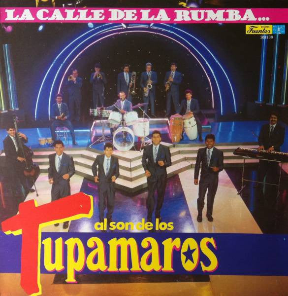 Los Tupamaros : La Calle De La Rumba Al Son De Los Tupamaros (LP, Album)